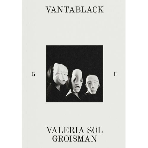 VANTABLACK - VALERIA SOL GROISMAN