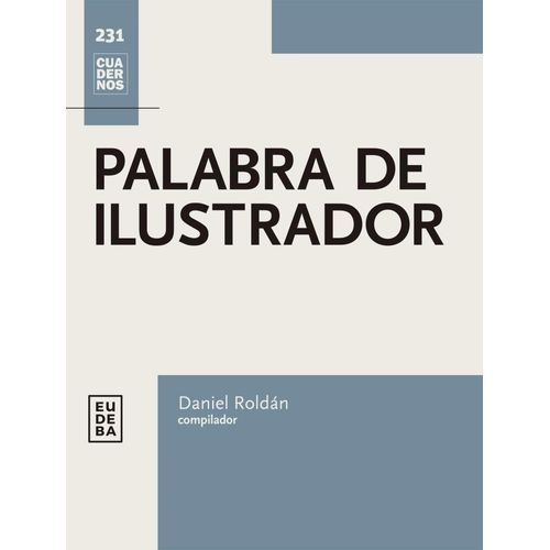 PALABRA DE ILUSTRADOR - DANIEL ROLDAN