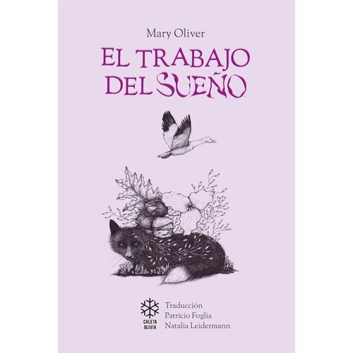 EL TRABAJO DEL SUEÑO - MARY OLIVER