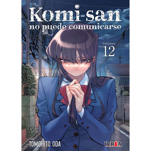 KOMI-SAN NO PUEDE COMUNICARSE 12 - TOMOHITO ODA