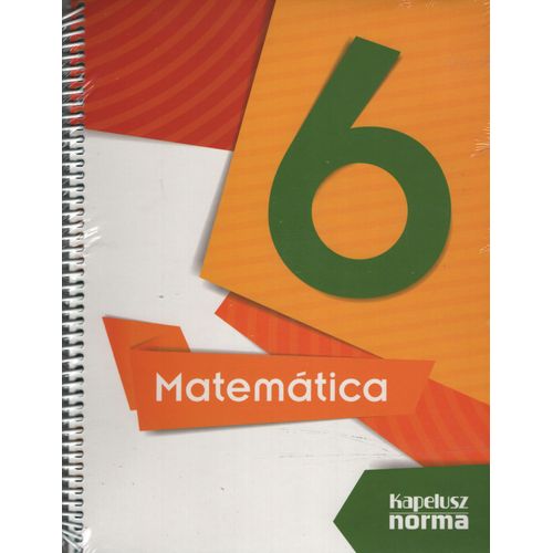 MATEMATICA 6 - KAPELUSZ NORMA MATEMATICA 6 - KAPELUSZ NORMA