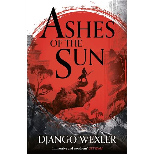 ASHES OF THE SUN - DJANGO WEXLER