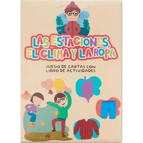 LAS ESTACIONES, EL CLIMA Y LA ROPA - EDUCARDS