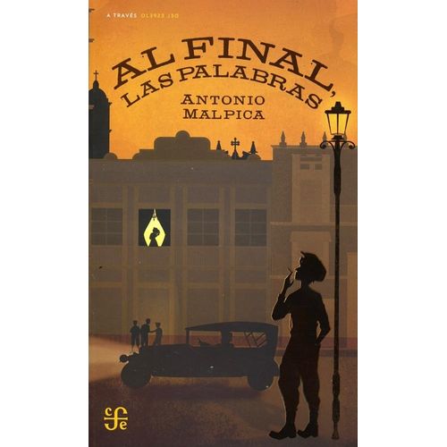AL FINAL, LAS PALABRAS - TONIO MALPICA