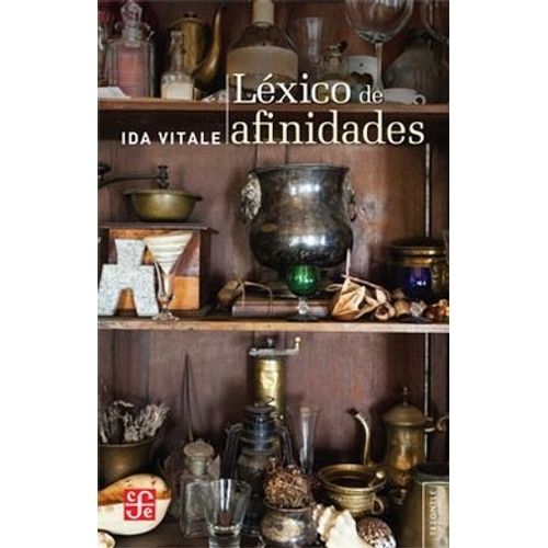 LEXICO DE AFINIDADES - IDA VITALE