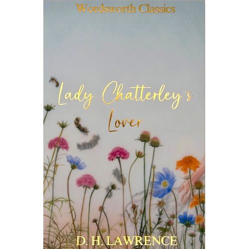 LADY CHATTERLEY'S LOVER - DAVID HERBERT LAWRENCE