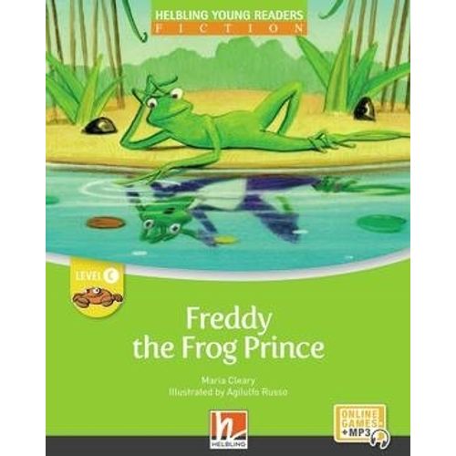 FREDDY THE FROG PRINCE - HYR FICTION LEVEL C - W/ E-ZONE