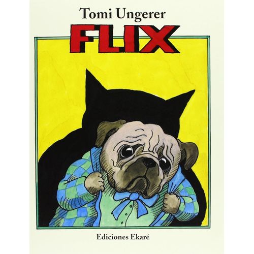 LIBRO FLIX - TOMI UNGERER