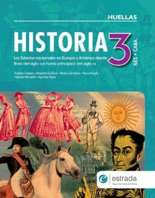 HISTORIA 3 NES HUELLAS CABA - LOS ESTADOS NACIONALES EN EURO