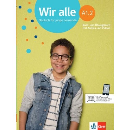 WIR ALLE A1.2 - KURSBUCH + UBUNGSBUCH