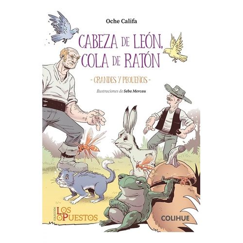 CABEZA DE LEON, COLA DE RATON - GRANDES Y PEQUEÑOS - OCHE CA