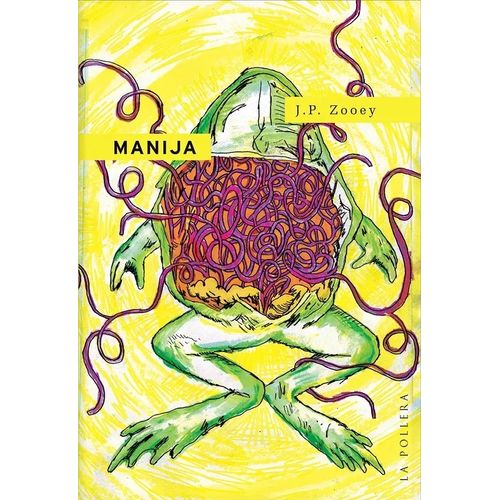 LIBRO MANIJA - J P ZOOEY