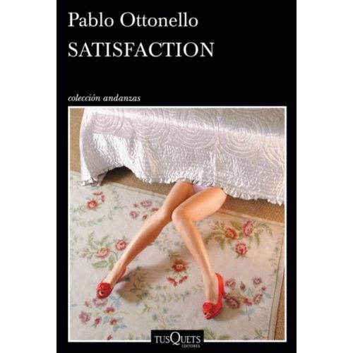 LIBRO SATISFACTION - PABLO OTTONELLO