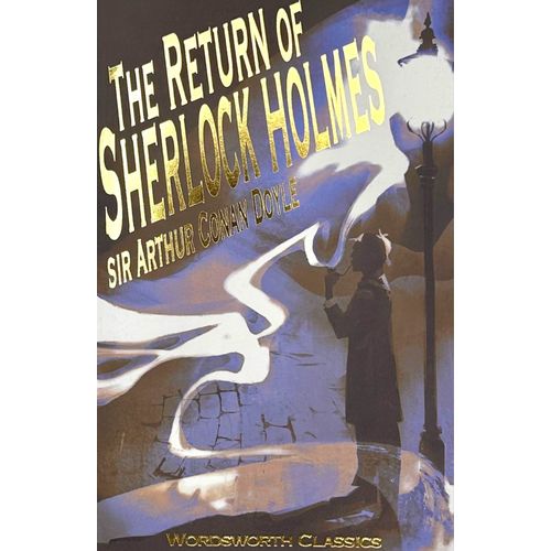 THE RETURN OF SHERLOCK HOLMES - ARTHUR CONAN DOYLE