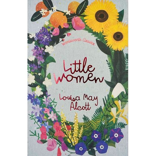 LITTLE WOMEN & GOOD WIVES - LOUISA MAY ALCOTT