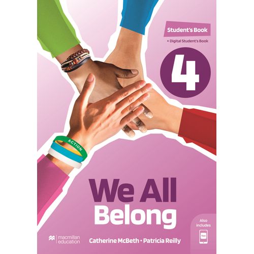 WE ALL BELONG 4 - STUDENT'S BOOK + DIGITAL STUDENT'S BOOK PA
