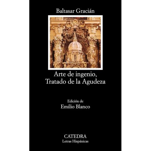ARTE DE INGENIO,TRATADO DE LA AGUDEZA