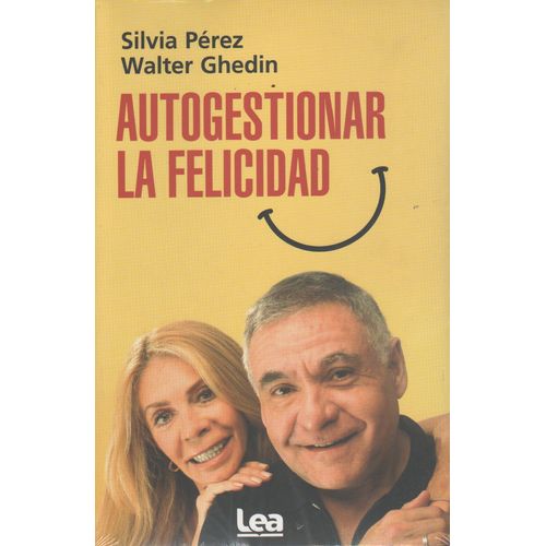 AUTOGESTIONAR LA FELICIDAD