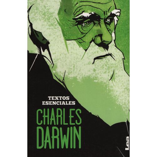 CHARLES DARWIN - TEXTOS ESENCIALES