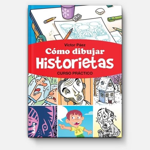 COMO DIBUJAR HISTORIETAS - VICTOR PAEZ