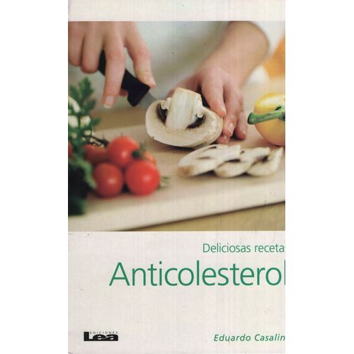 DELICIOSAS RECETAS ANTICOLESTEROL