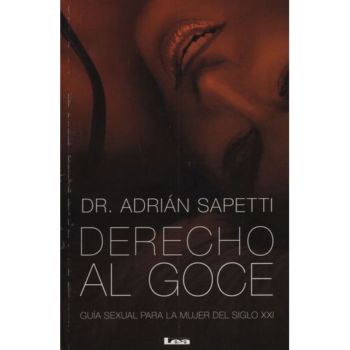 DERECHO AL GOCE - DR.ADRIAN SAPETTI