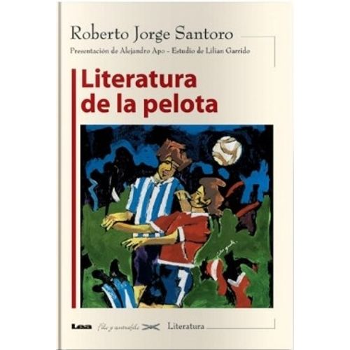 LITERATURA DE LA PELOTA