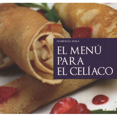 EL MENU PARA EL CELIACO