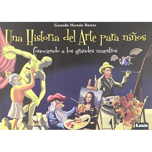 UNA HISTORIA DEL ARTE PARA NIÑOS