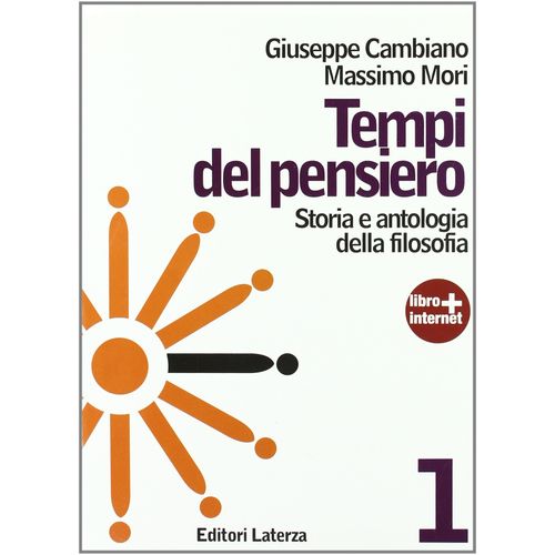 TEMPI DEL PENSIERO 1 - STORIA E ANTOLOGIA DELLA FILOSOFIA