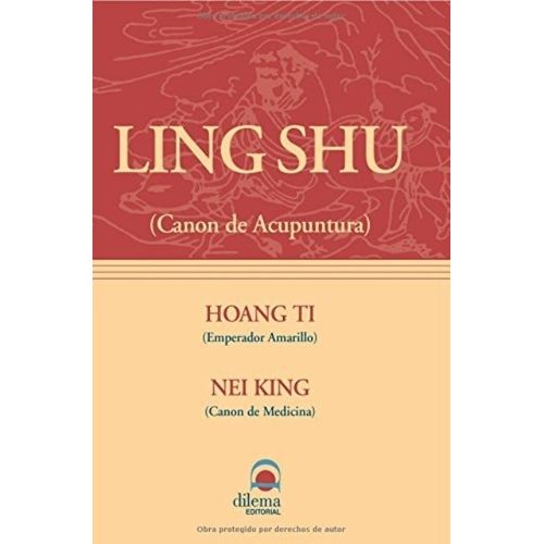LING SHU - CANON DE ACUPUNTURA