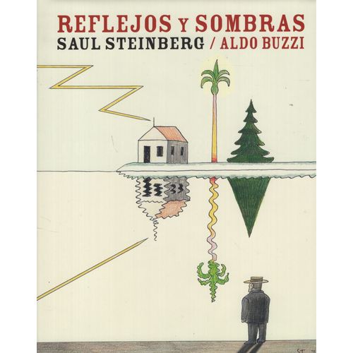 LIBRO REFLEJOS Y SOMBRAS - SAUL STEINBERG / ALDO BUZZI