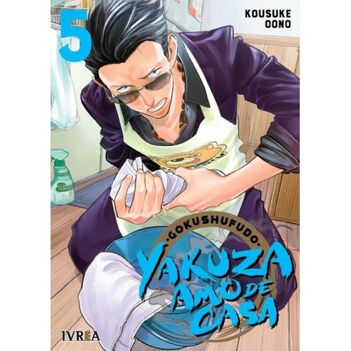 GOKUSHUFUDO - YAKUZA AMO DE CASA 5 - KOUSUKE OONO