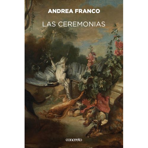 LAS CEREMONIAS - ANDREA FRANCO