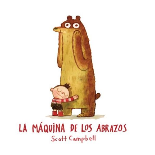LA MAQUINA DE LOS ABRAZOS