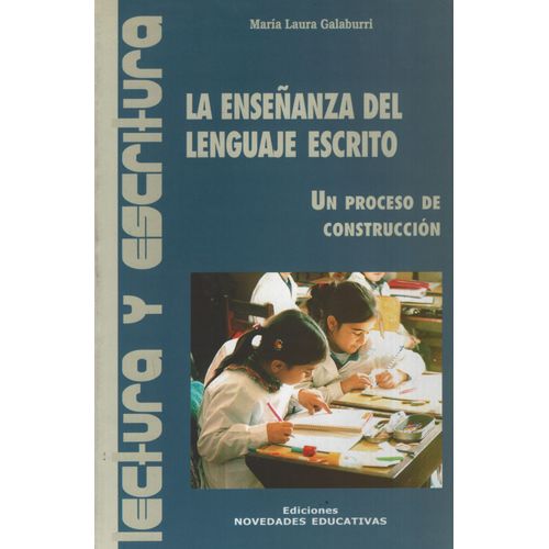 LA ENSEÑANZA DEL LENGUAJE ESCRITO (3RA.EDICION)