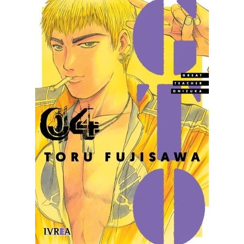 GTO - GREAT TEACHER ONIZUKA 4 - TORU FUJISAWA