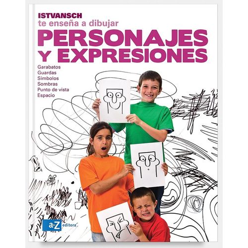 PERSONAJES Y EXPRESIONES - ISTVANSCH TE ENSEÑA A DIBUJAR