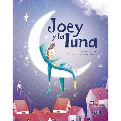 JOEY Y LA LUNA - BARBARA BUTTINI - CRISTIANA SORIANO
