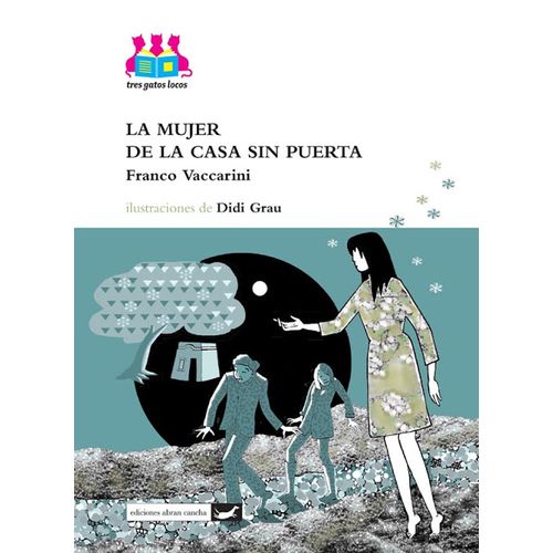 LA MUJER DE LA CASA SIN PUERTA