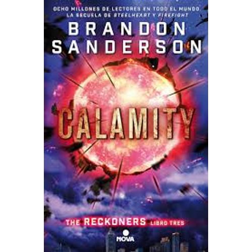 CALAMITY - THE RECKONERS 3 - BRANDON SANDERSON ( LIBRO EN ES
