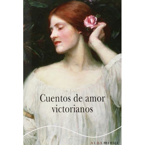 CUENTOS DE AMOR VICTORIANOS
