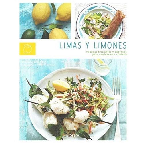 LIMAS Y LIMONES LIMAS Y LIMONES