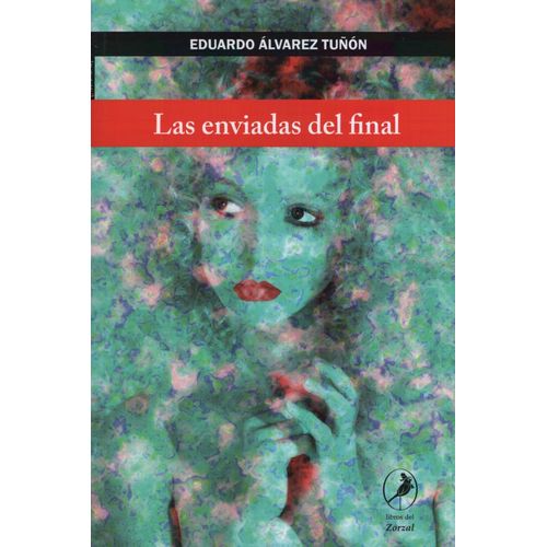 LAS ENVIADAS DEL FINAL