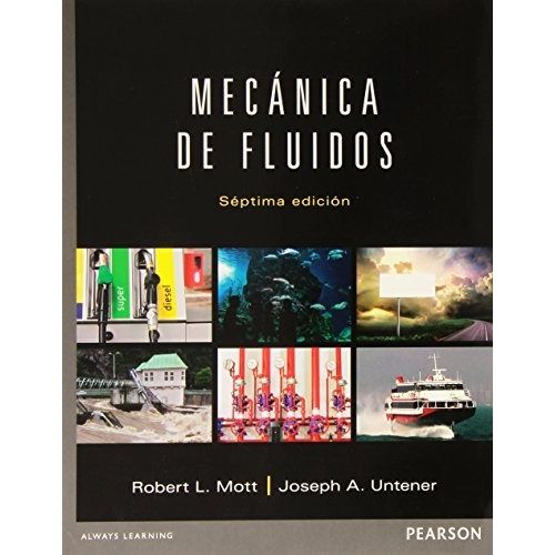 MECANICA DE FLUIDOS (7MA.EDICION) MECANICA DE FLUIDOS (7MA.EDICION)