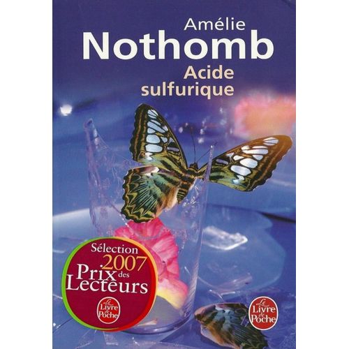 ACIDE SULFURIQUE - AMELIE NOTHOMB