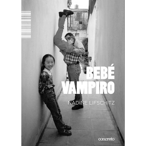 LIBRO BEBE VAMPIRO - NADINE LIFSCHITZ LIBRO BEBE VAMPIRO - NADINE LIFSCHITZ