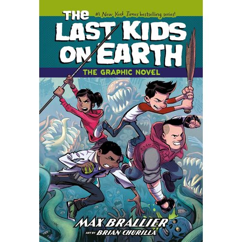 THE LAST KIDS ON EARTH - THE GRAPHIC NOVEL