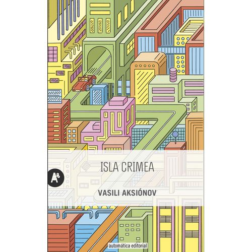 ISLA CRIMEA - VASILI AKSIONOV