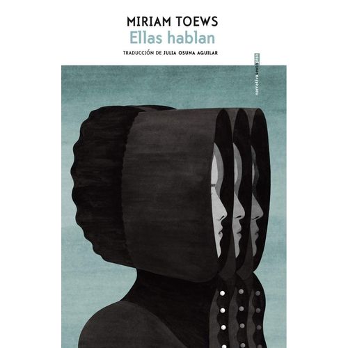 ELLAS HABLAN - MIRIAM TOEWS